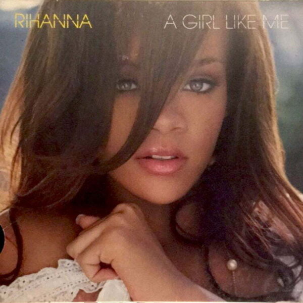 CD Rihanna – A Girl Like Me