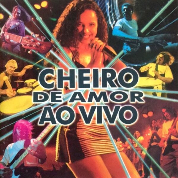 CD Cheiro de Amor Ao Vivo