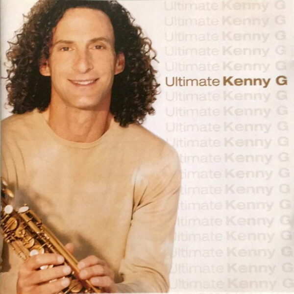 CD Kenny G - Ultimate Kenny G